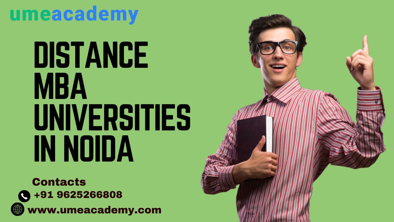 Distance Mba Universities In Noida